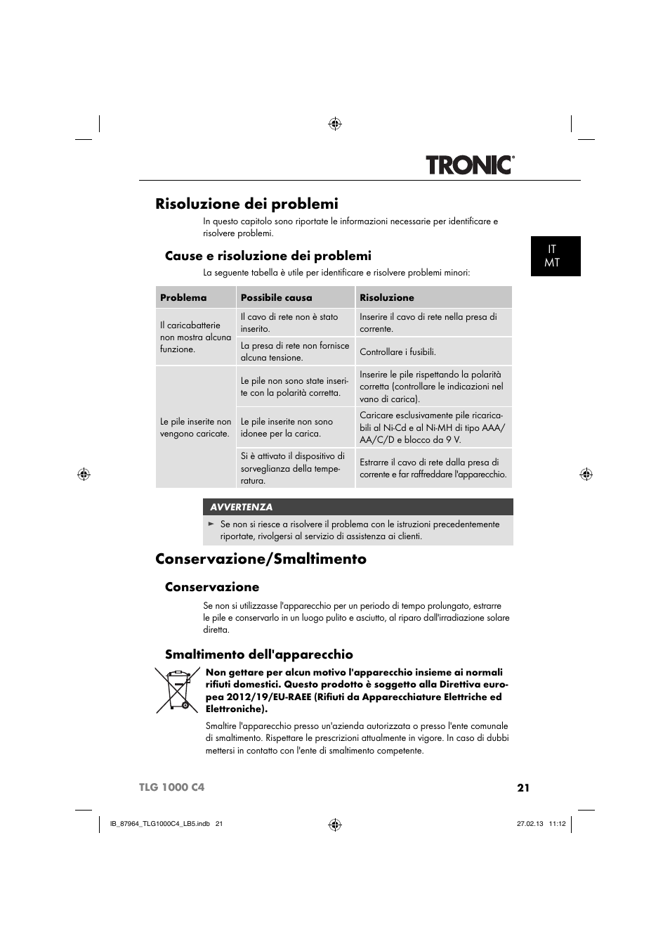 Risoluzione dei problemi, Conservazione/smaltimento, Cause e risoluzione dei problemi | Conservazione, Smaltimento dell'apparecchio, It mt | Tronic TLG 1000 C4 User Manual | Page 24 / 52