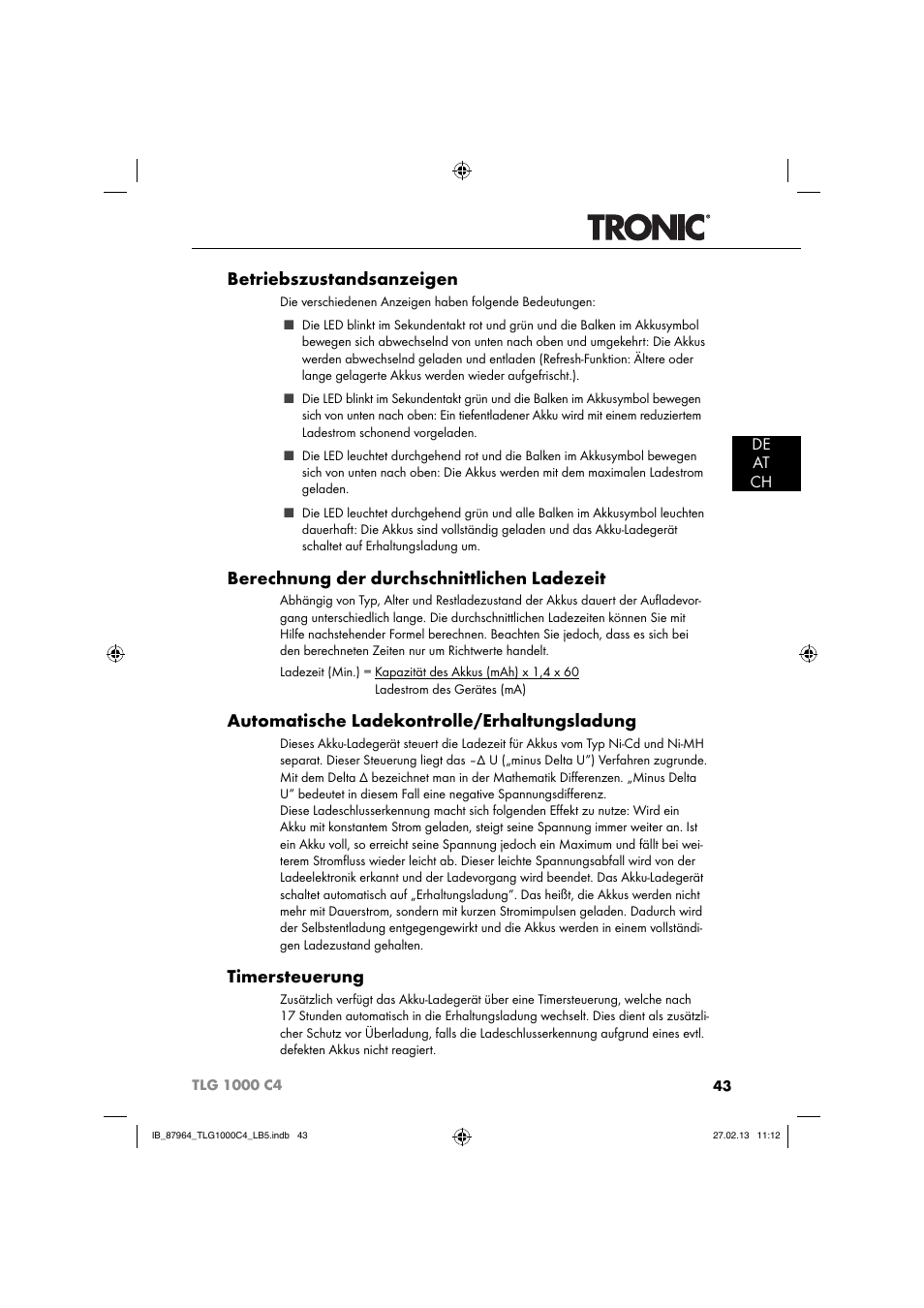 Betriebszustandsanzeigen, Berechnung der durchschnittlichen ladezeit, Automatische ladekontrolle/erhaltungsladung | Timersteuerung, De at ch | Tronic TLG 1000 C4 User Manual | Page 46 / 52