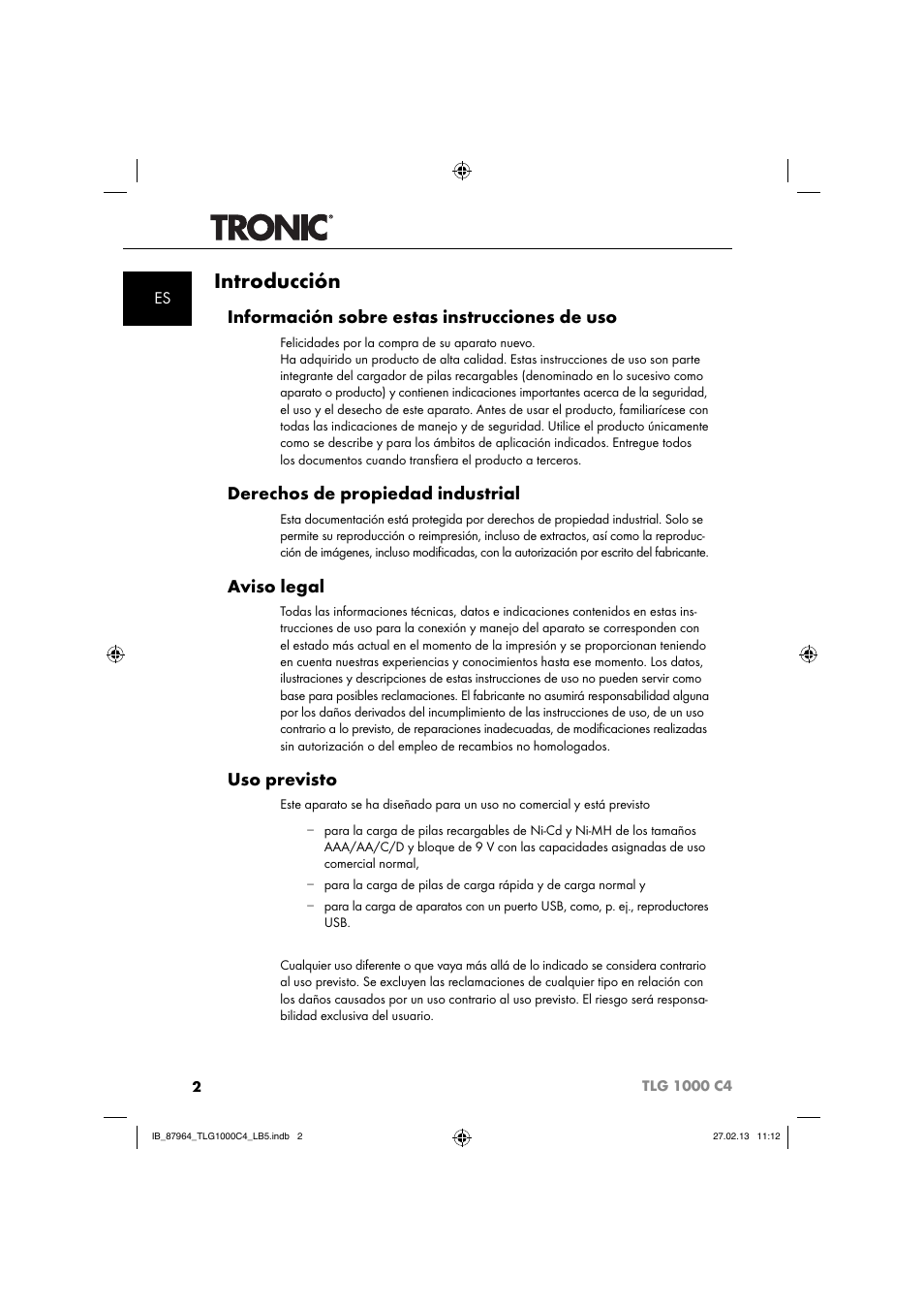 Introducción, Información sobre estas instrucciones de uso, Derechos de propiedad industrial | Aviso legal, Uso previsto | Tronic TLG 1000 C4 User Manual | Page 5 / 52