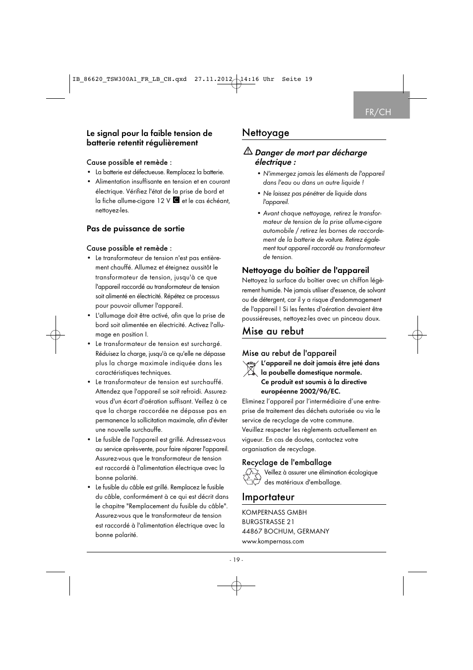 Nettoyage, Mise au rebut, Importateur | Fr/ch, Danger de mort par décharge électrique | Tronic TSW 300 A1 User Manual | Page 22 / 43