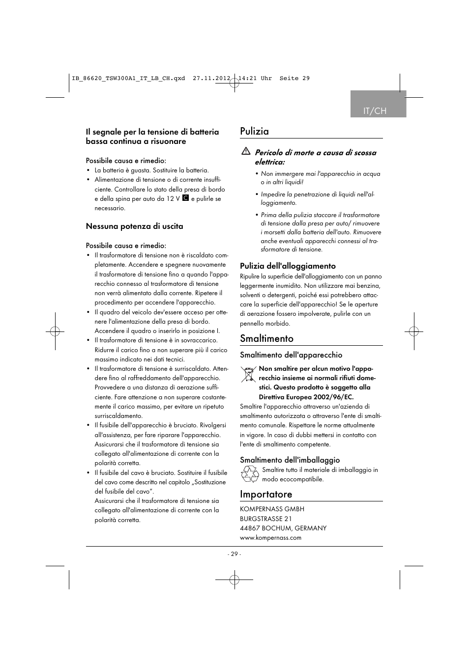 Pulizia, Smaltimento, Importatore | It/ch, Pericolo di morte a causa di scossa elettrica | Tronic TSW 300 A1 User Manual | Page 32 / 43