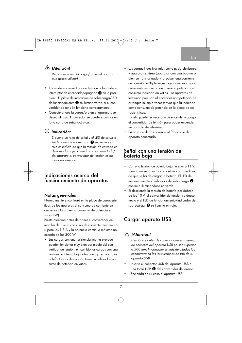 Indicaciones acerca del funcionamiento de aparatos, Señal con una tensión de batería baja, Cargar aparato usb | Tronic TSW 300 A1 User Manual | Page 10 / 33