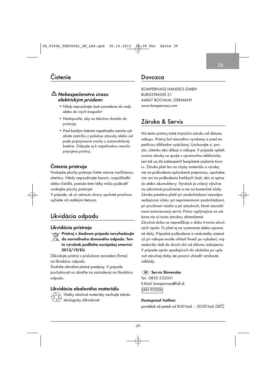 Čistenie, Likvidácia odpadu, Dovozca | Záruka & servis | Tronic TSW 300 A1 User Manual | Page 42 / 53