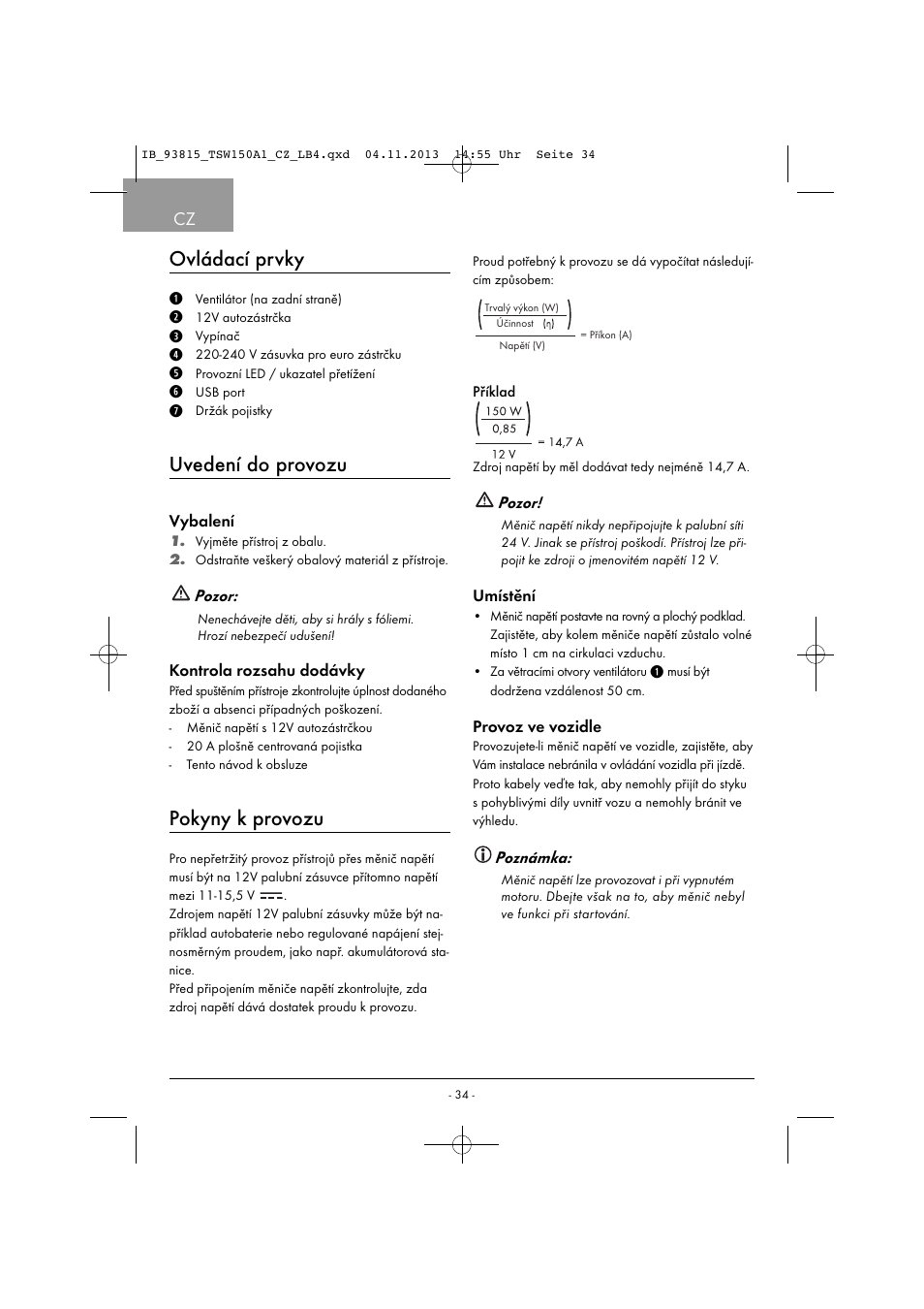 Ovládací prvky, Uvedení do provozu, Pokyny k provozu | Tronic TSW 150 A1 User Manual | Page 37 / 63