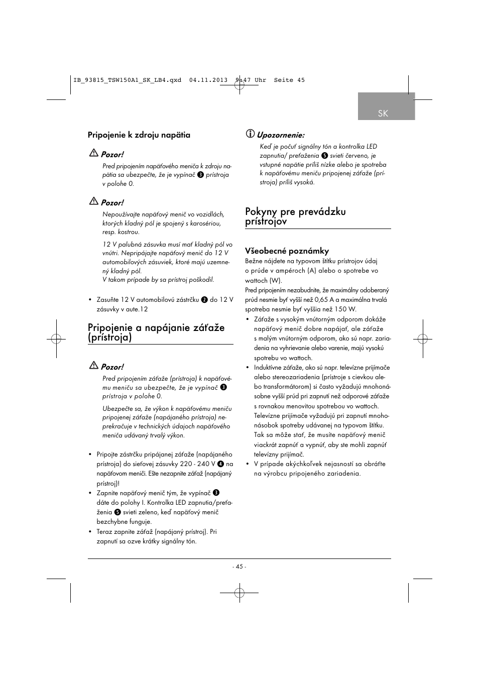 Pripojenie a napájanie záťaže (prístroja), Pokyny pre prevádzku prístrojov | Tronic TSW 150 A1 User Manual | Page 48 / 63