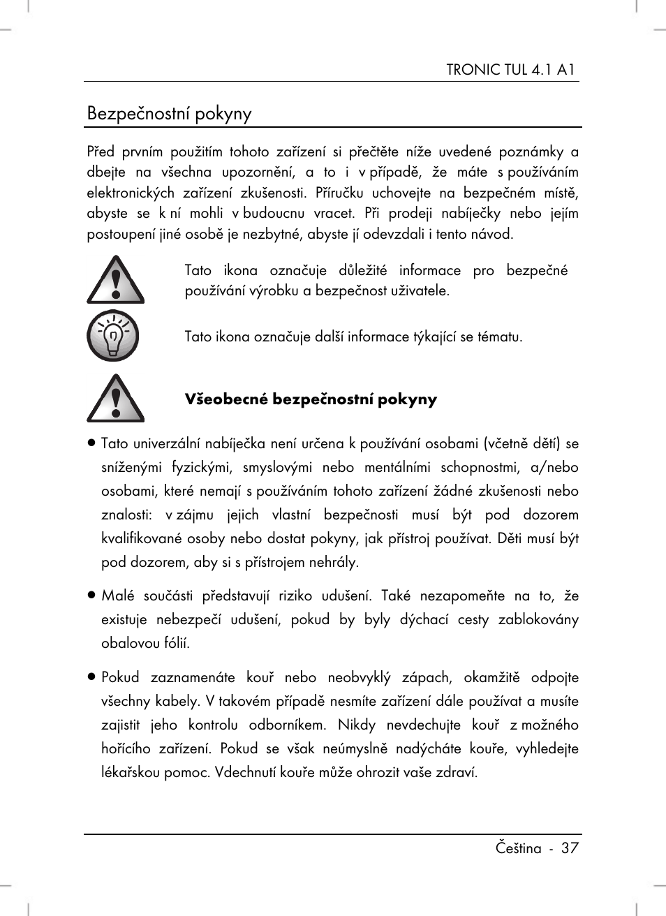 Bezpečnostní pokyny | Tronic TUL 4.1 A1 User Manual | Page 39 / 80