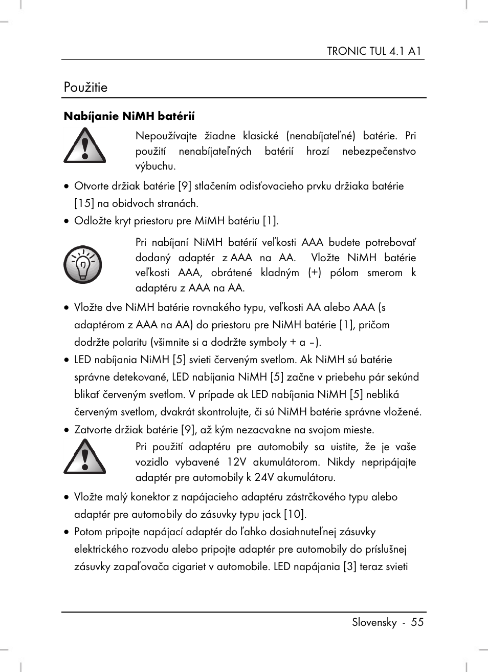 Použitie | Tronic TUL 4.1 A1 User Manual | Page 57 / 80