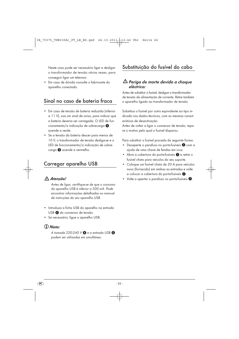 Sinal no caso de bateria fraca, Carregar aparelho usb, Substituição do fusível do cabo | Tronic TSW 150 A1 User Manual | Page 28 / 52