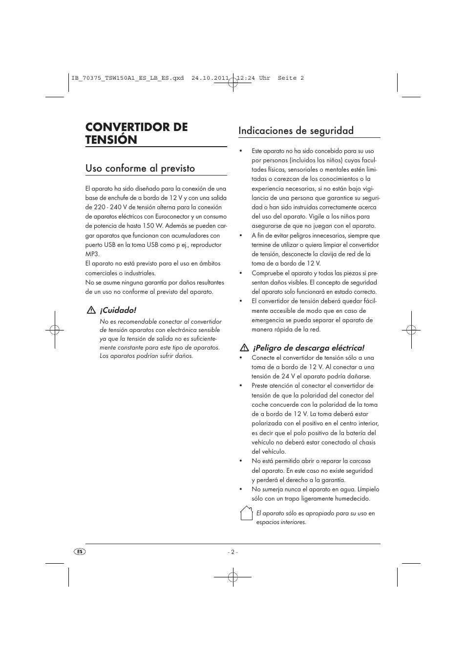 Convertidor de tensión, Uso conforme al previsto, Indicaciones de seguridad | Tronic TSW 150 A1 User Manual | Page 4 / 52