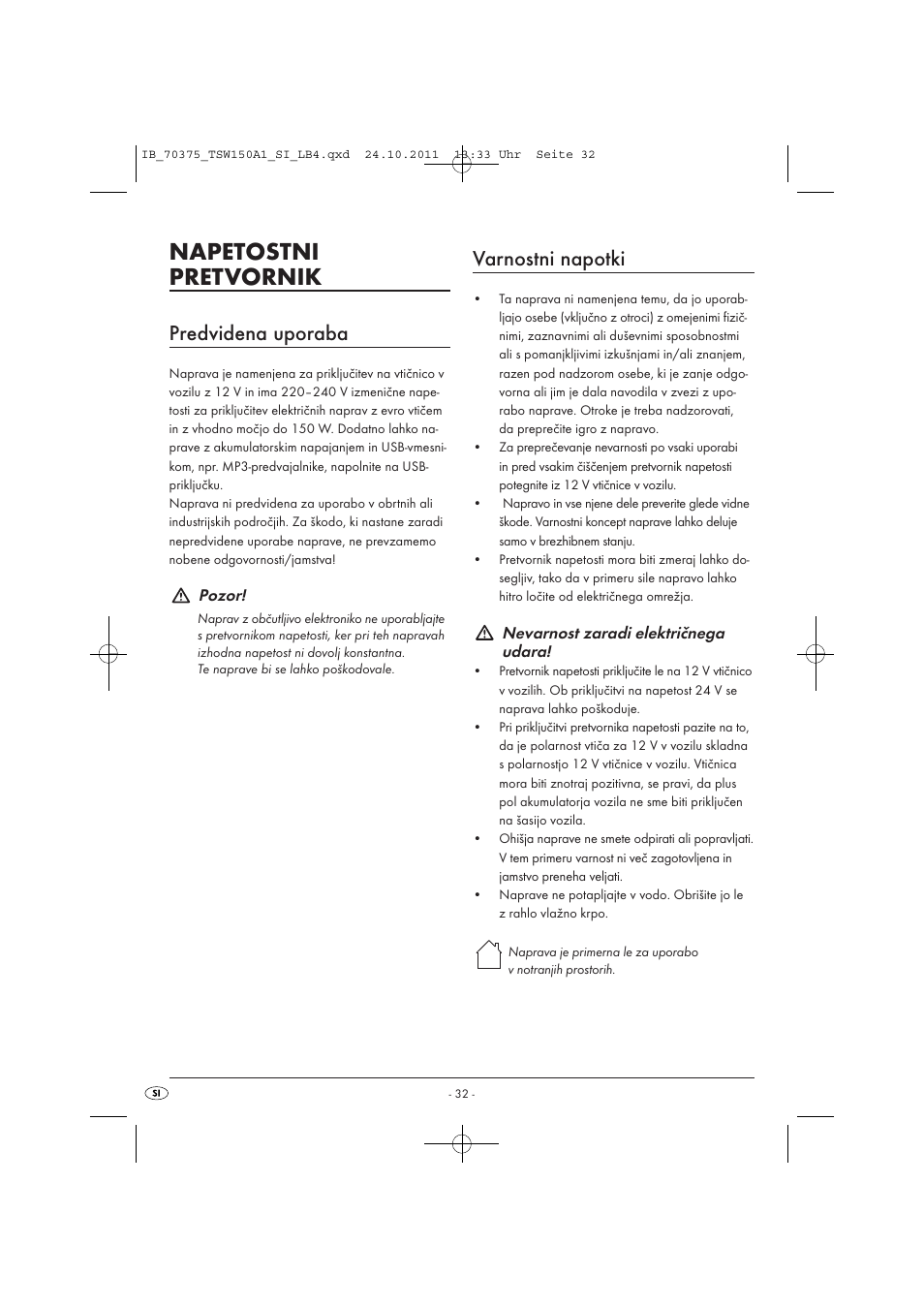 Napetostni pretvornik, Predvidena uporaba, Varnostni napotki | Tronic TSW 150 A1 User Manual | Page 34 / 72