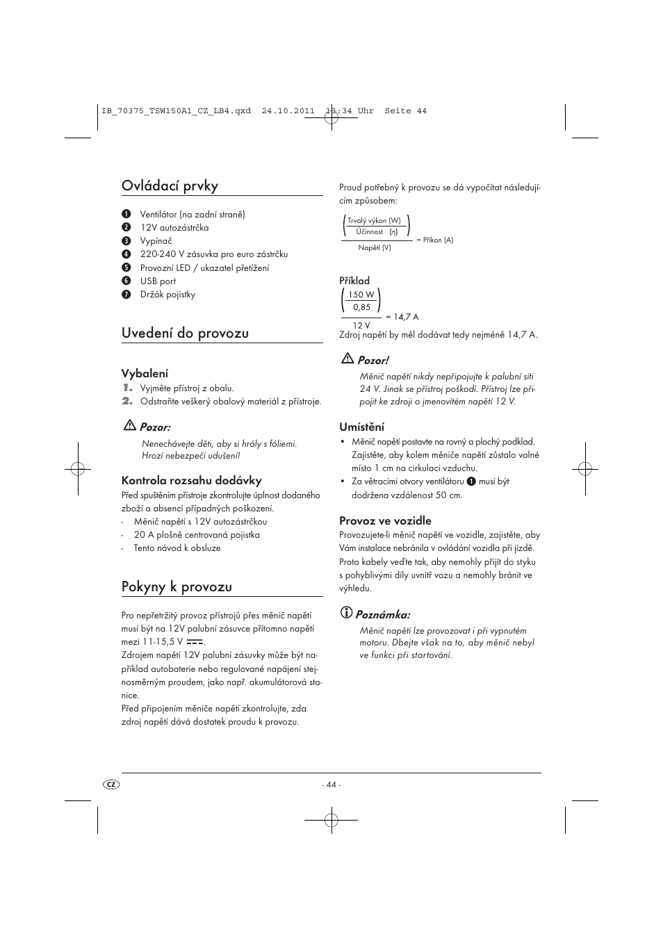 Ovládací prvky, Uvedení do provozu, Pokyny k provozu | Tronic TSW 150 A1 User Manual | Page 46 / 72