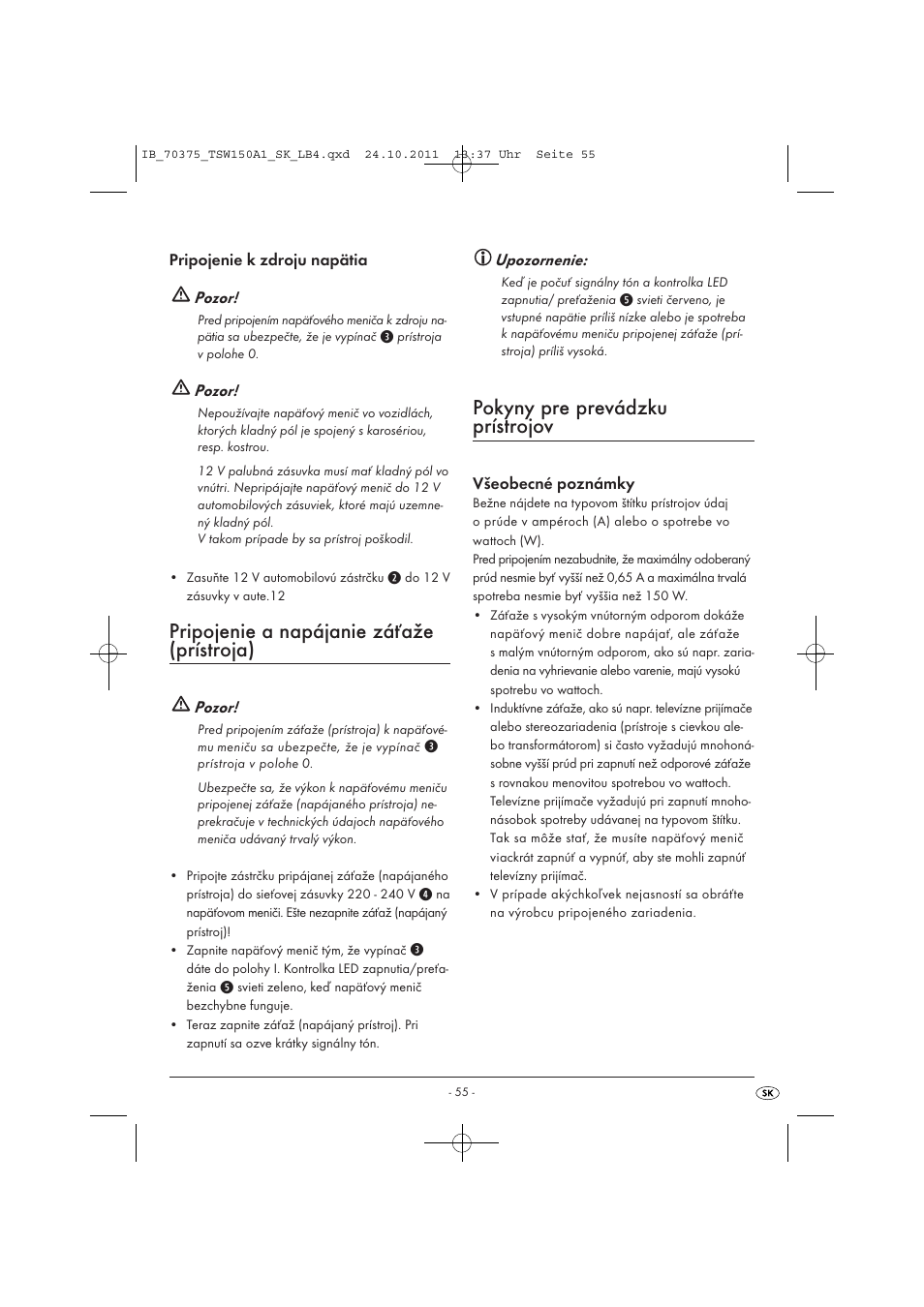 Pripojenie a napájanie záťaže (prístroja), Pokyny pre prevádzku prístrojov | Tronic TSW 150 A1 User Manual | Page 57 / 72