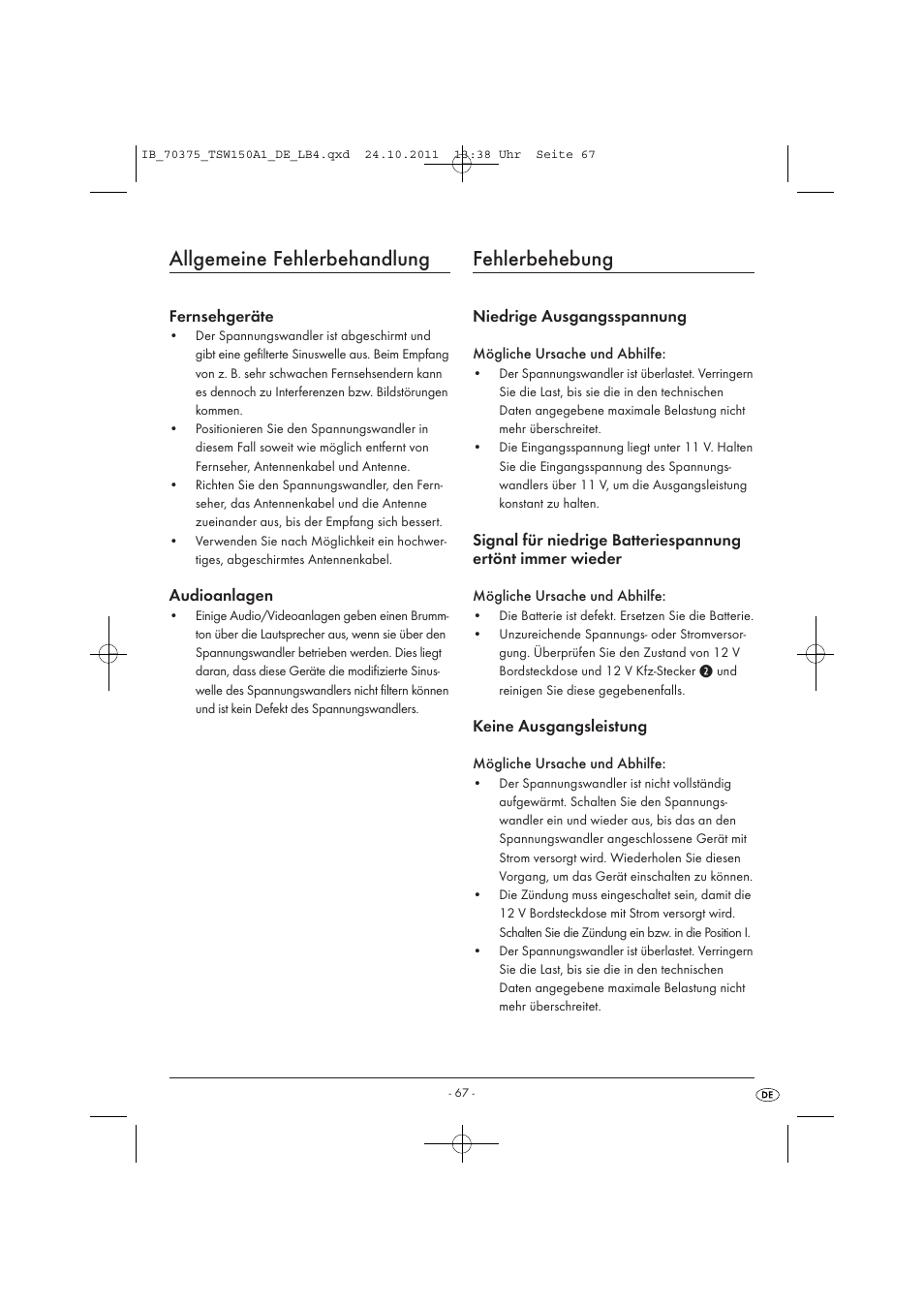 Allgemeine fehlerbehandlung, Fehlerbehebung, Fernsehgeräte | Audioanlagen, Niedrige ausgangsspannung, Keine ausgangsleistung | Tronic TSW 150 A1 User Manual | Page 69 / 72