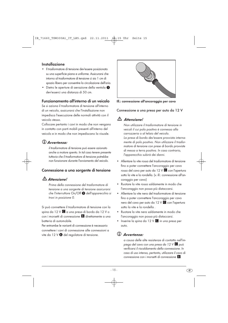 Installazione, Funzionamento all'interno di un veicolo, Avvertenza | Connessione a una sorgente di tensione attenzione, Attenzione | Tronic TSW 300 A1 User Manual | Page 17 / 42