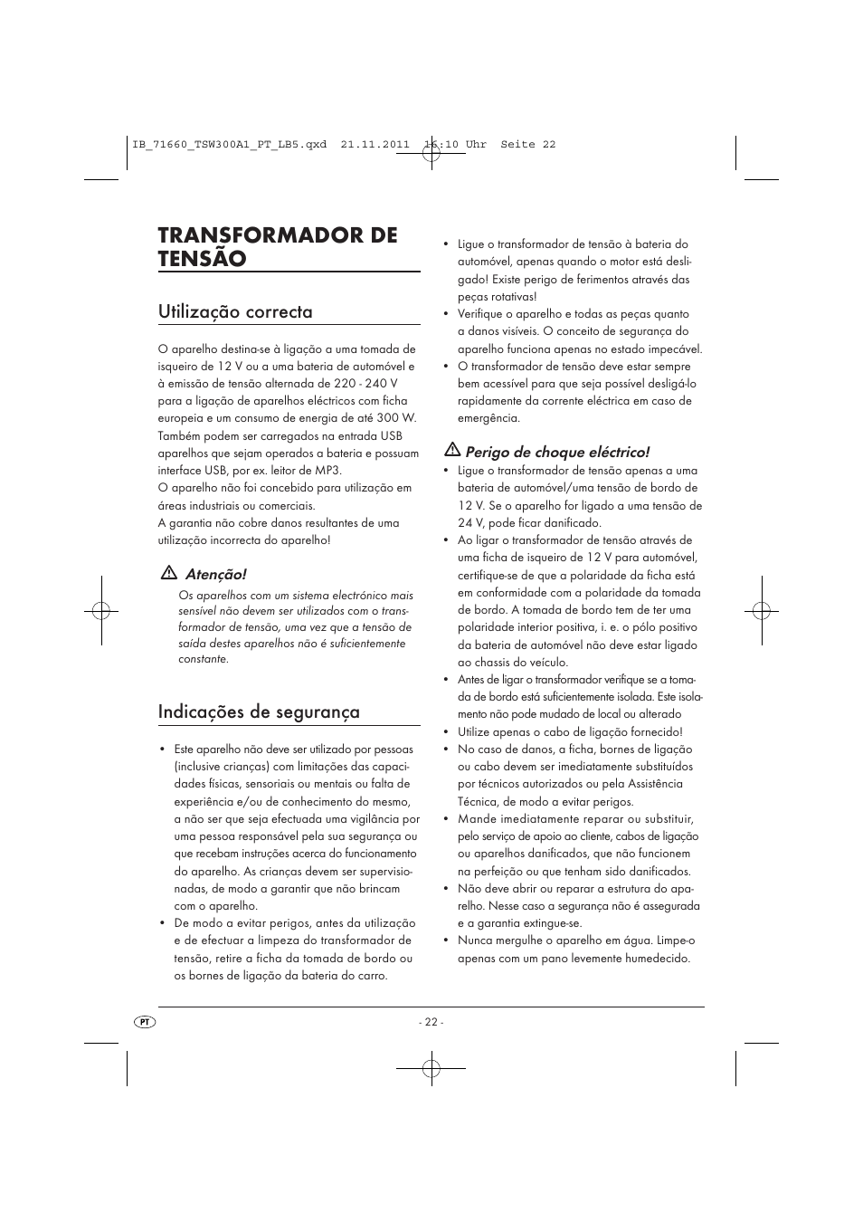 Transformador de tensão, Utilização correcta, Indicações de segurança | Atenção, Perigo de choque eléctrico | Tronic TSW 300 A1 User Manual | Page 24 / 42