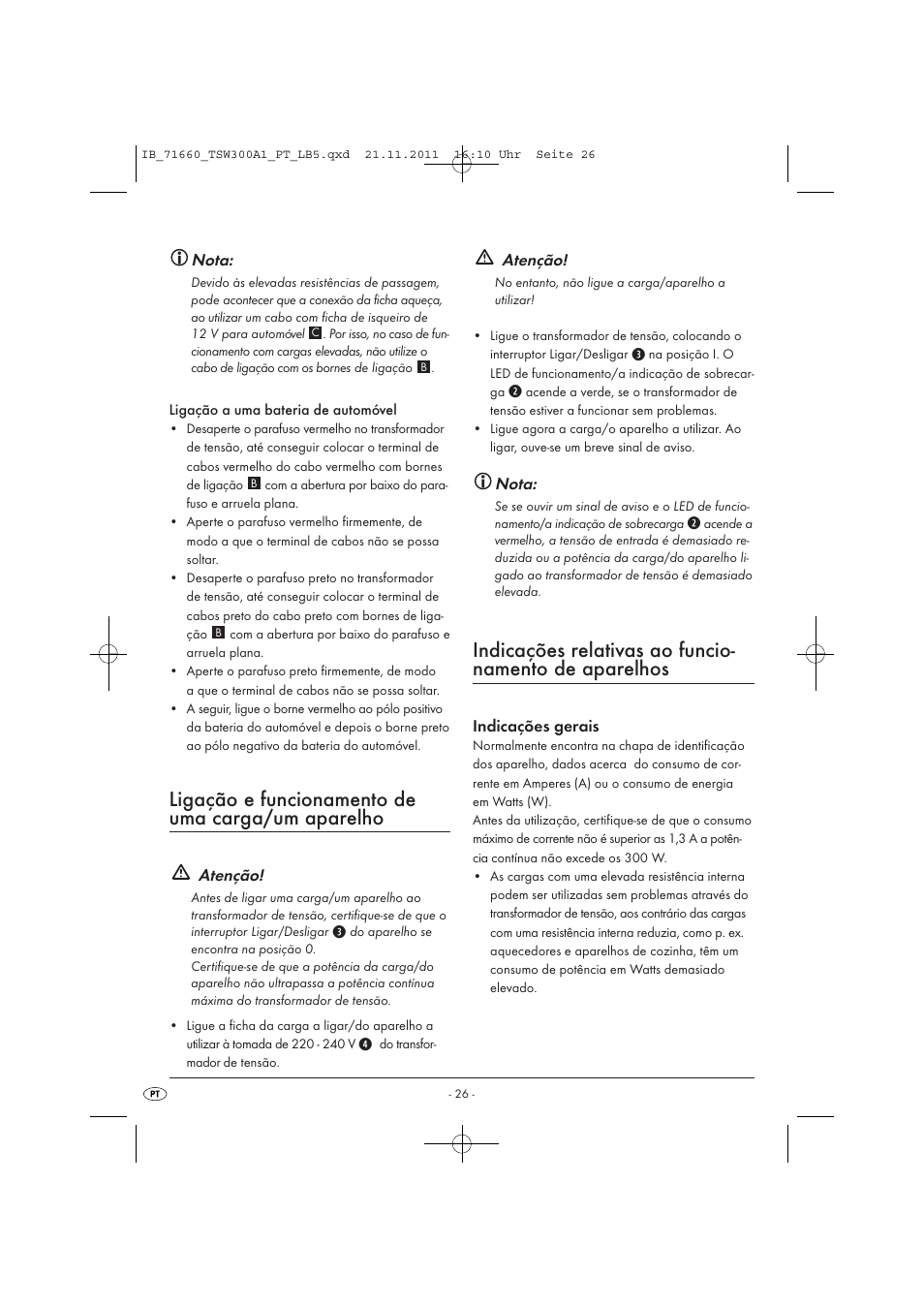 Ligação e funcionamento de uma carga/um aparelho, Nota, Atenção | Indicações gerais | Tronic TSW 300 A1 User Manual | Page 28 / 42