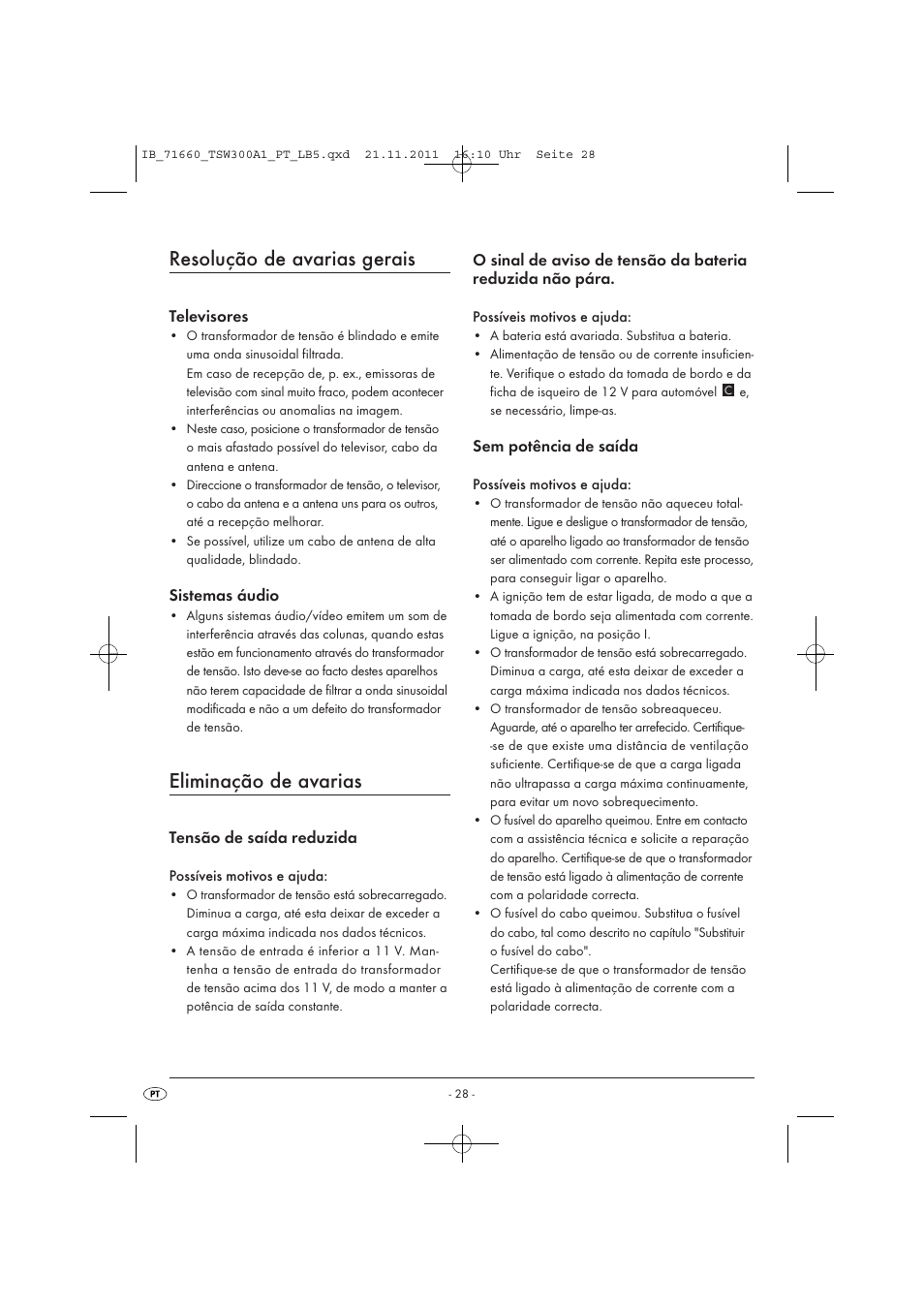 Resolução de avarias gerais, Eliminação de avarias, Televisores | Sistemas áudio, Tensão de saída reduzida, Sem potência de saída | Tronic TSW 300 A1 User Manual | Page 30 / 42