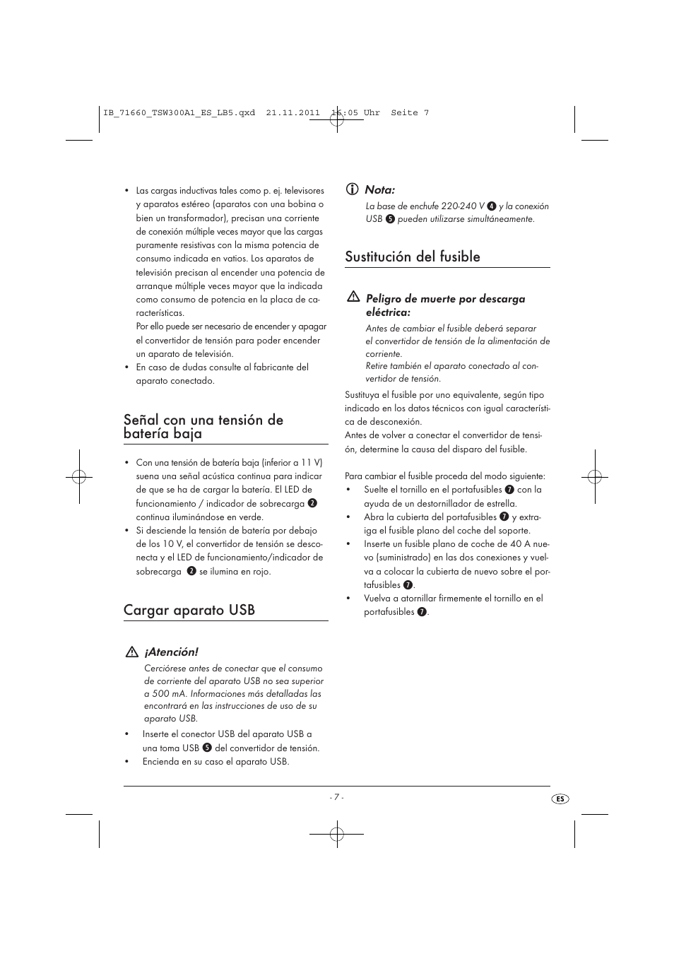 Señal con una tensión de batería baja, Cargar aparato usb, Sustitución del fusible | Tronic TSW 300 A1 User Manual | Page 9 / 42