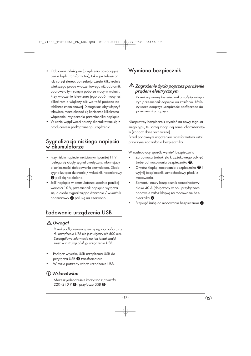 Sygnalizacja niskiego napięcia w akumulatorze, Ładowanie urządzenia usb, Wymiana bezpiecznik | Tronic TSW 300 A1 User Manual | Page 19 / 72