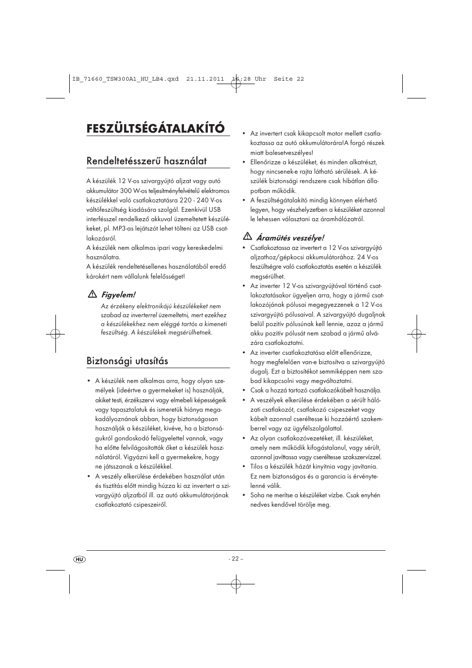 Feszültségátalakító, Rendeltetésszerű használat, Biztonsági utasítás | Figyelem, Áramütés veszélye | Tronic TSW 300 A1 User Manual | Page 24 / 72