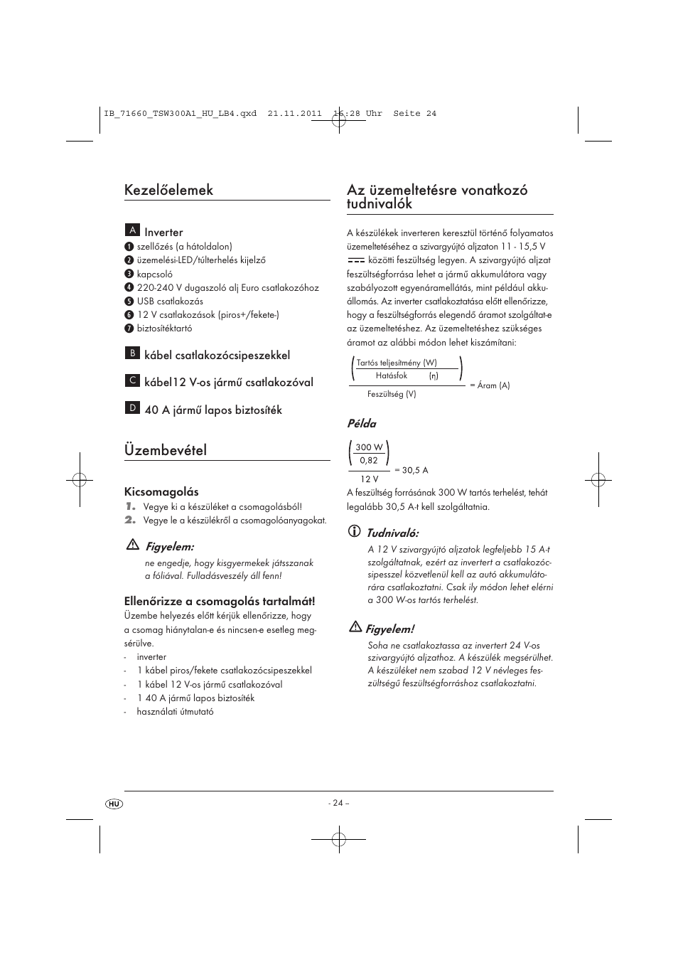 Kezelőelemek, Üzembevétel, Az üzemeltetésre vonatkozó tudnivalók | Tronic TSW 300 A1 User Manual | Page 26 / 72