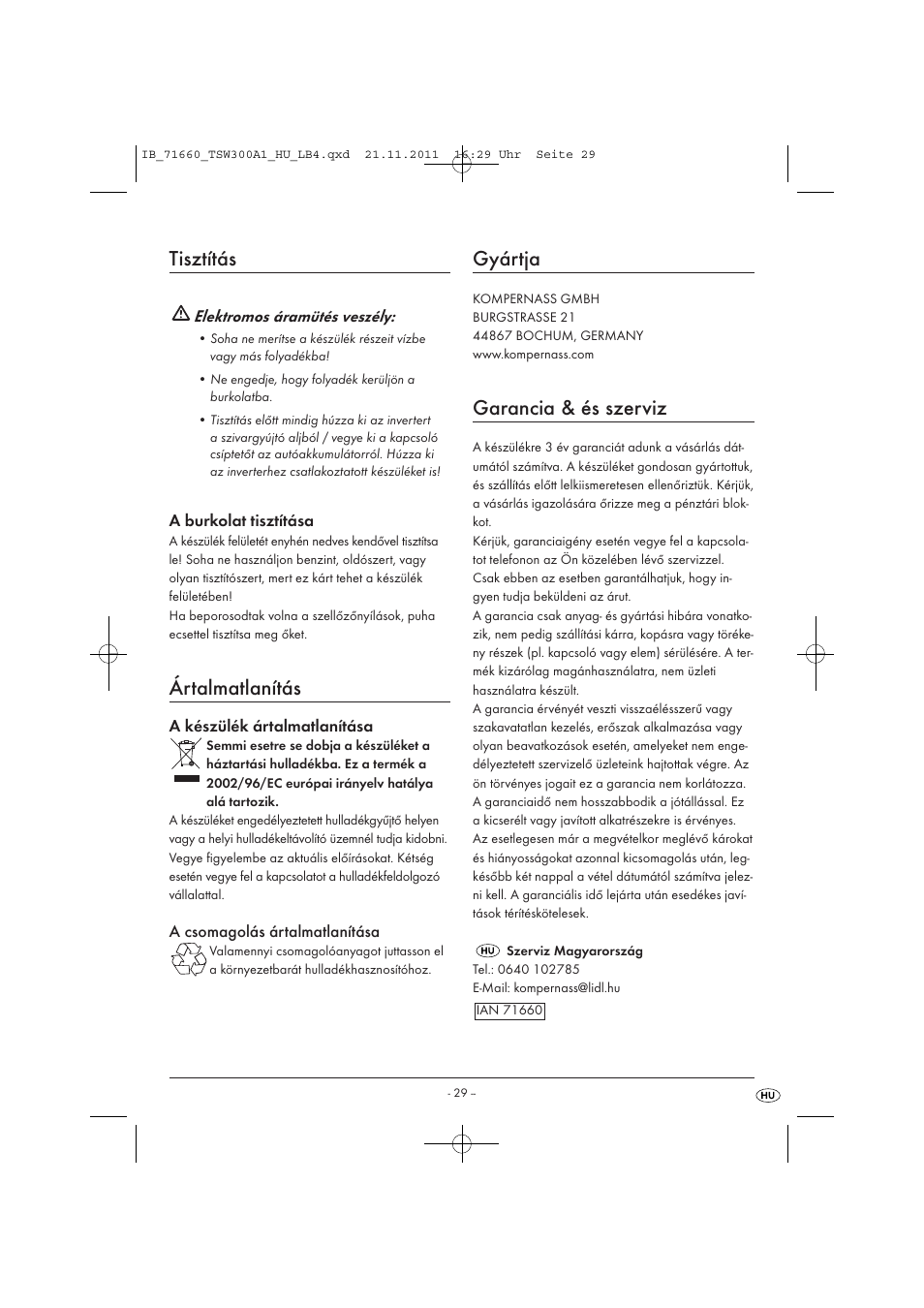 Tisztítás, Ártalmatlanítás, Gyártja | Garancia & és szerviz | Tronic TSW 300 A1 User Manual | Page 31 / 72