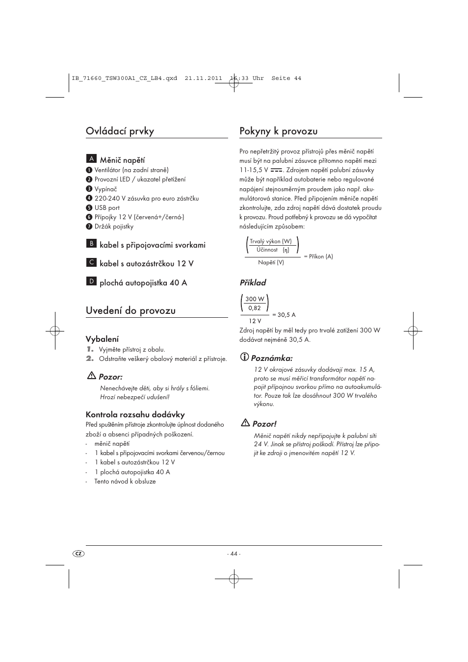 Ovládací prvky, Uvedení do provozu, Pokyny k provozu | Tronic TSW 300 A1 User Manual | Page 46 / 72