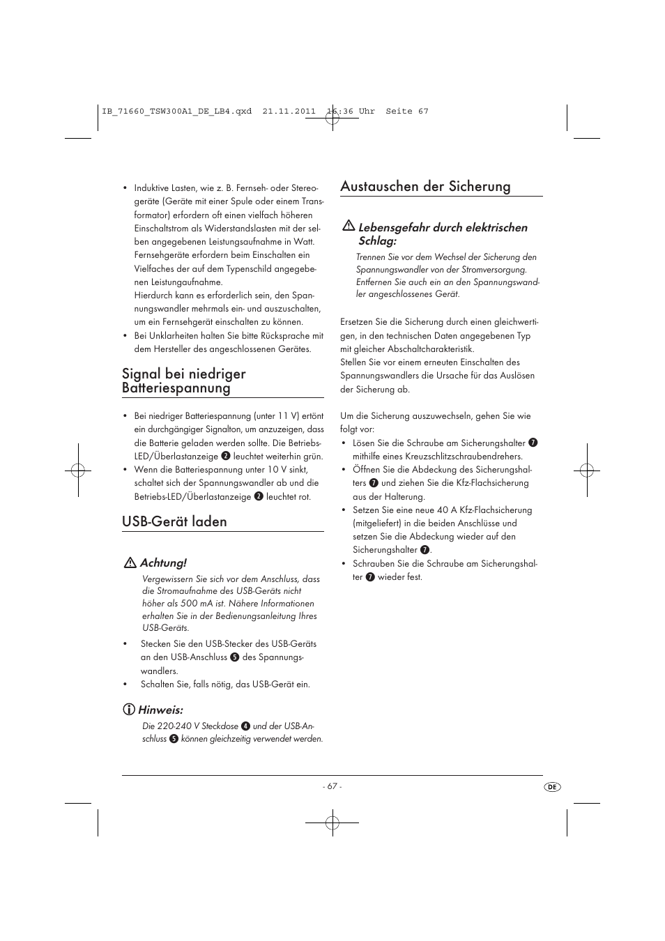 Signal bei niedriger batteriespannung, Usb-gerät laden, Austauschen der sicherung | Tronic TSW 300 A1 User Manual | Page 69 / 72