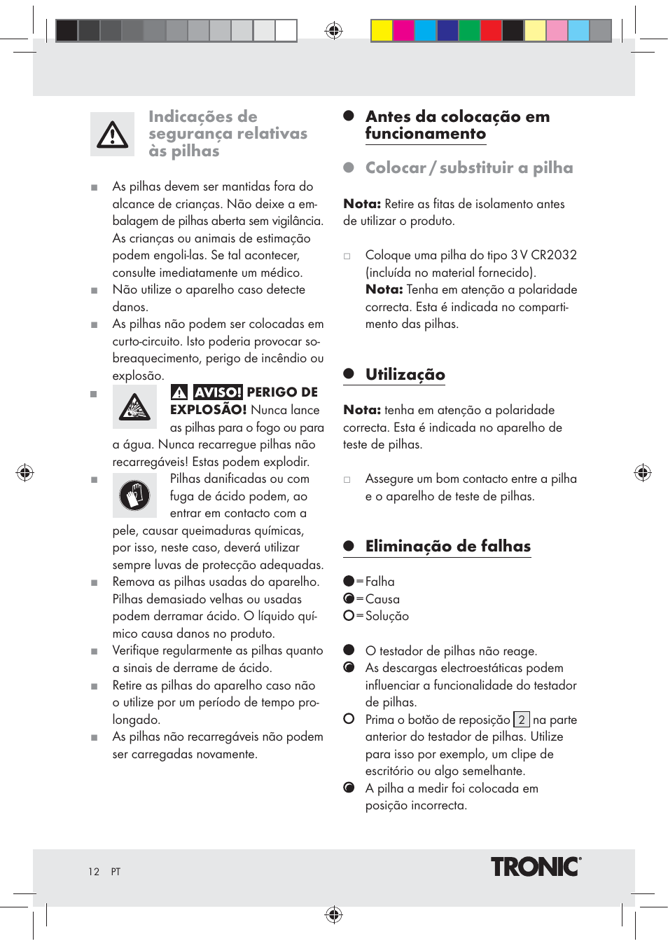 Indicações de segurança relativas às pilhas, Antes da colocação em funcionamento, Colocar / substituir a pilha | Utilização, Eliminação de falhas | Tronic Z30508 User Manual | Page 12 / 20