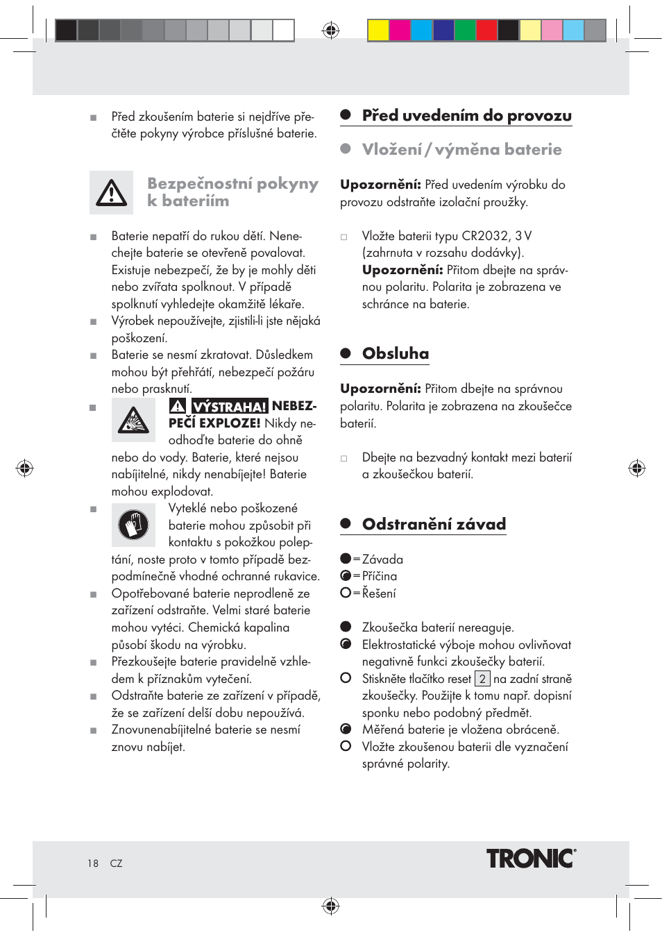 Bezpečnostní pokyny k bateriím, Před uvedením do provozu, Vložení / výměna baterie | Obsluha, Odstranění závad | Tronic Z30508 User Manual | Page 18 / 26
