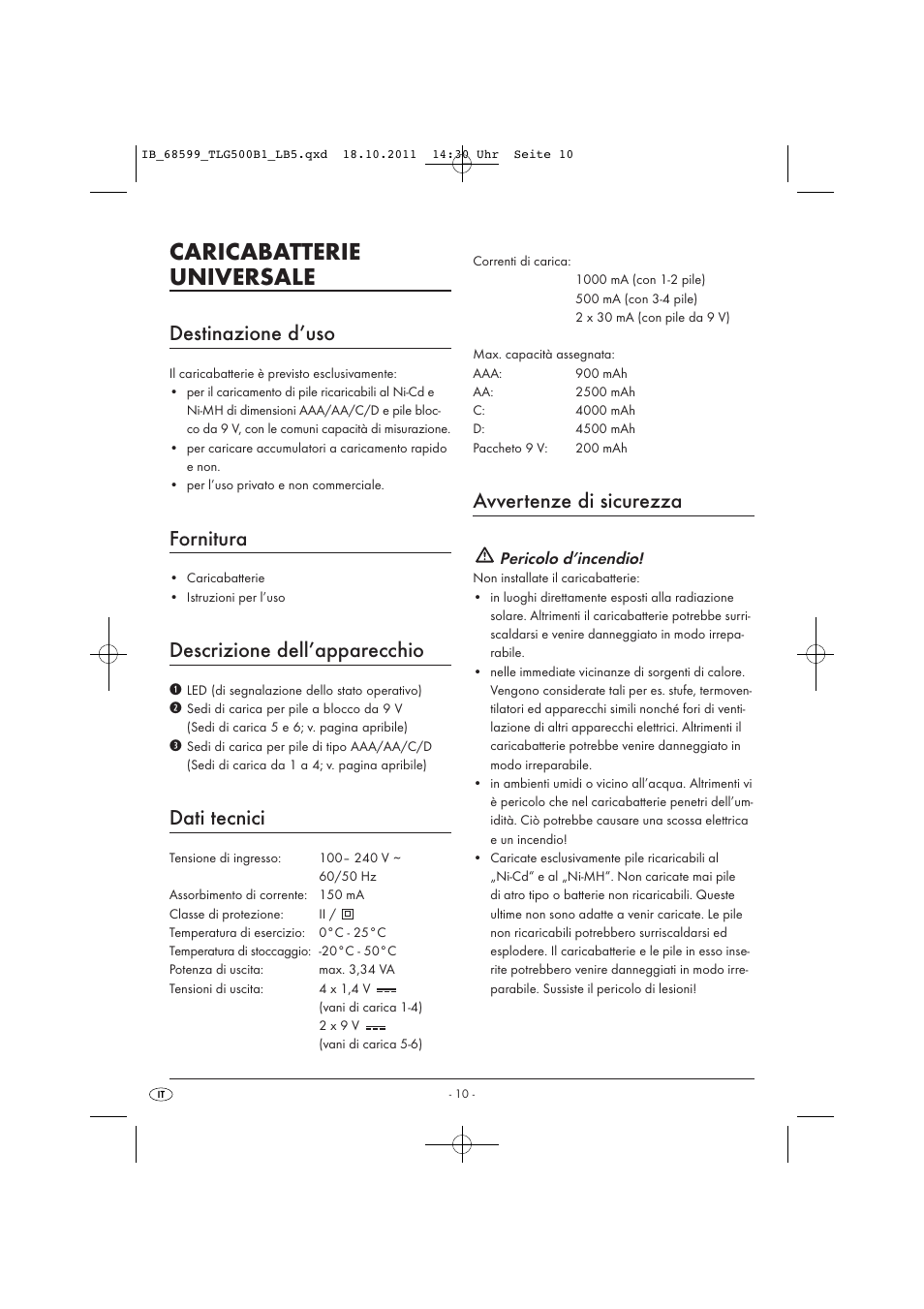 Caricabatterie universale, Destinazione d’uso, Fornitura | Descrizione dell’apparecchio, Dati tecnici, Avvertenze di sicurezza, Pericolo d’incendio | Tronic TLG 500 B1 User Manual | Page 12 / 42