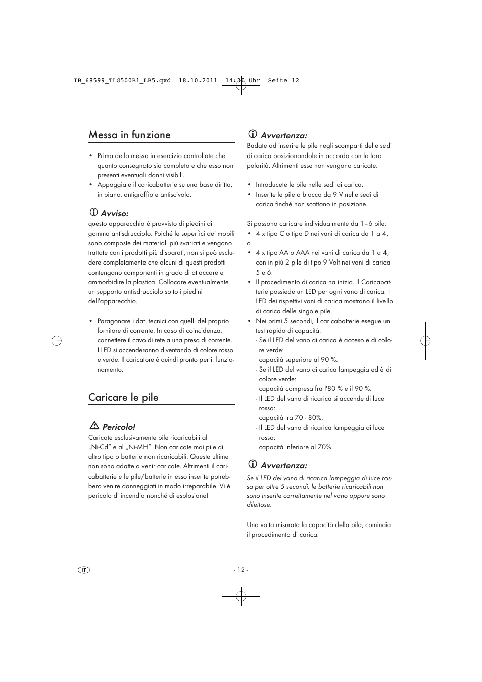 Messa in funzione, Caricare le pile, Avviso | Pericolo, Avvertenza | Tronic TLG 500 B1 User Manual | Page 14 / 42