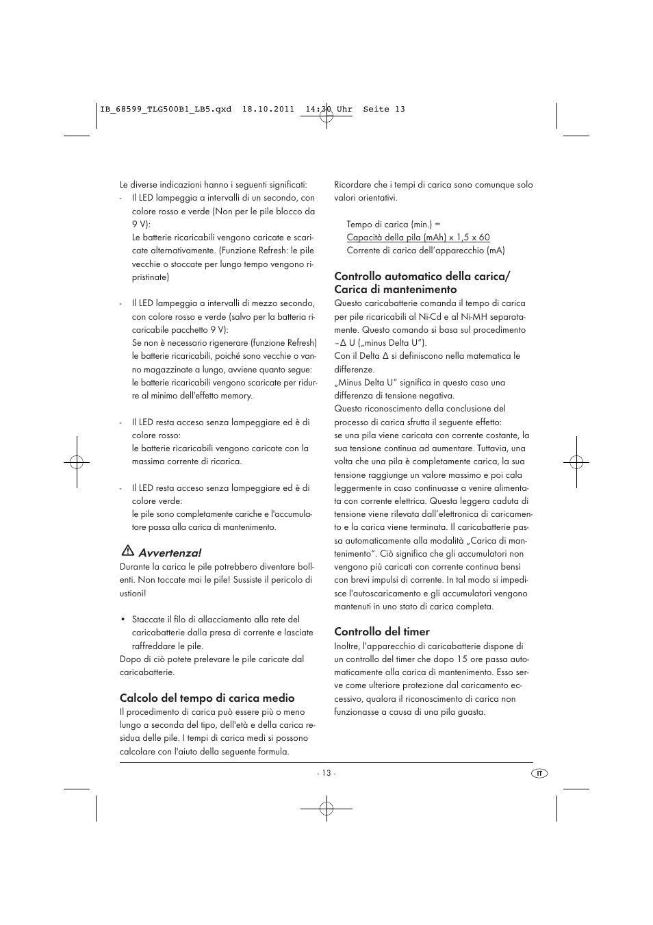 Avvertenza, Calcolo del tempo di carica medio, Controllo del timer | Tronic TLG 500 B1 User Manual | Page 15 / 42