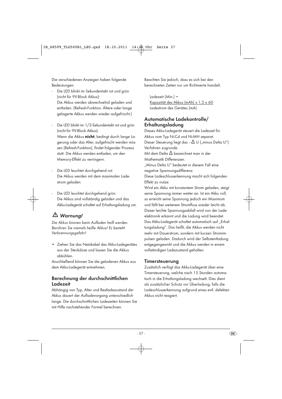 Warnung, Berechnung der durchschnittlichen ladezeit, Automatische ladekontrolle/ erhaltungsladung | Timersteuerung | Tronic TLG 500 B1 User Manual | Page 39 / 42