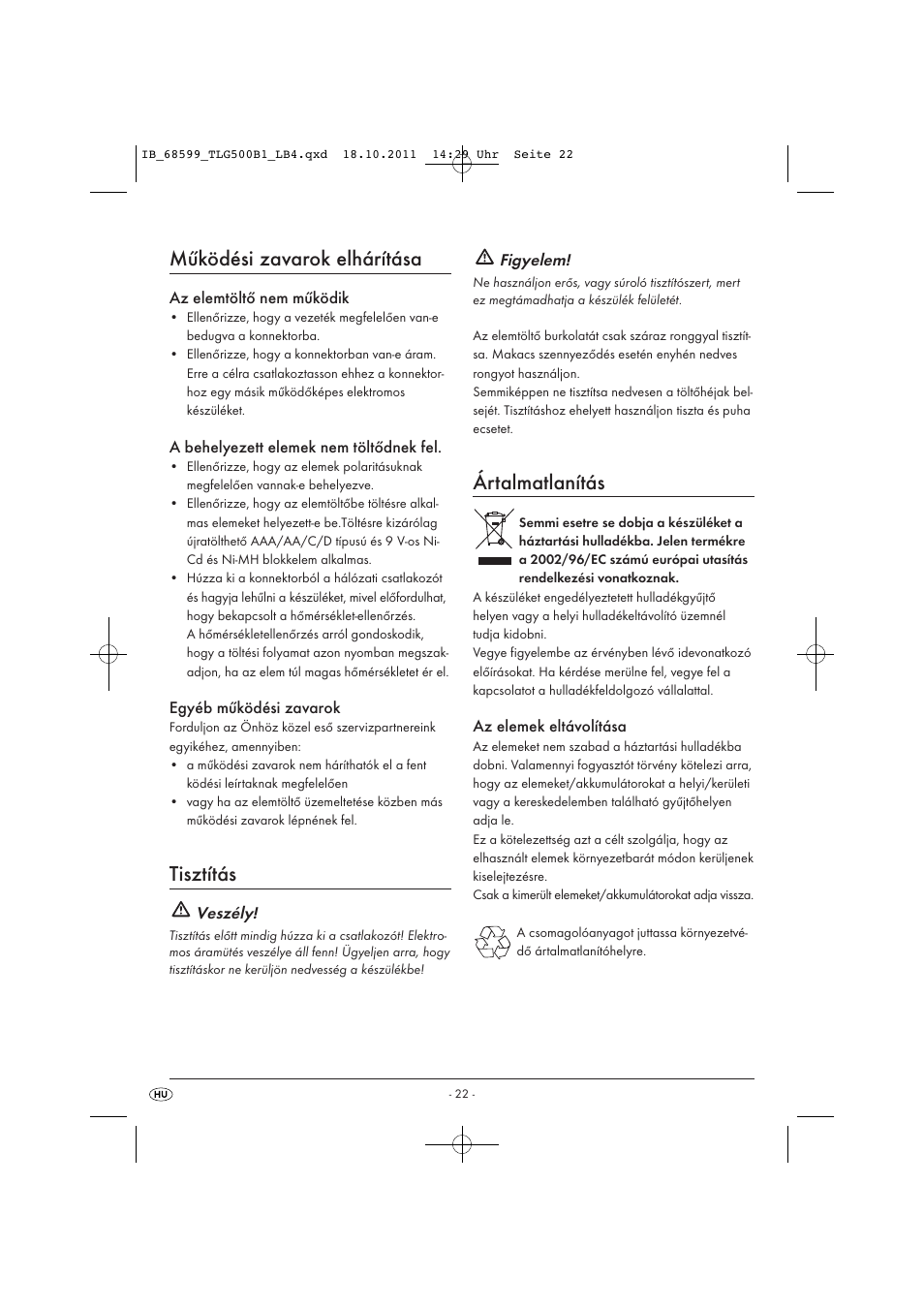 Működési zavarok elhárítása, Tisztítás, Ártalmatlanítás | Tronic TLG 500 B1 User Manual | Page 24 / 57