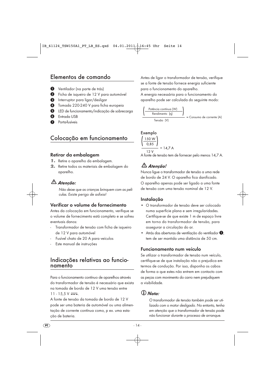 Elementos de comando, Colocação em funcionamento, Indicações relativas ao funcio- namento | Tronic TSW 150 A1 User Manual | Page 16 / 42