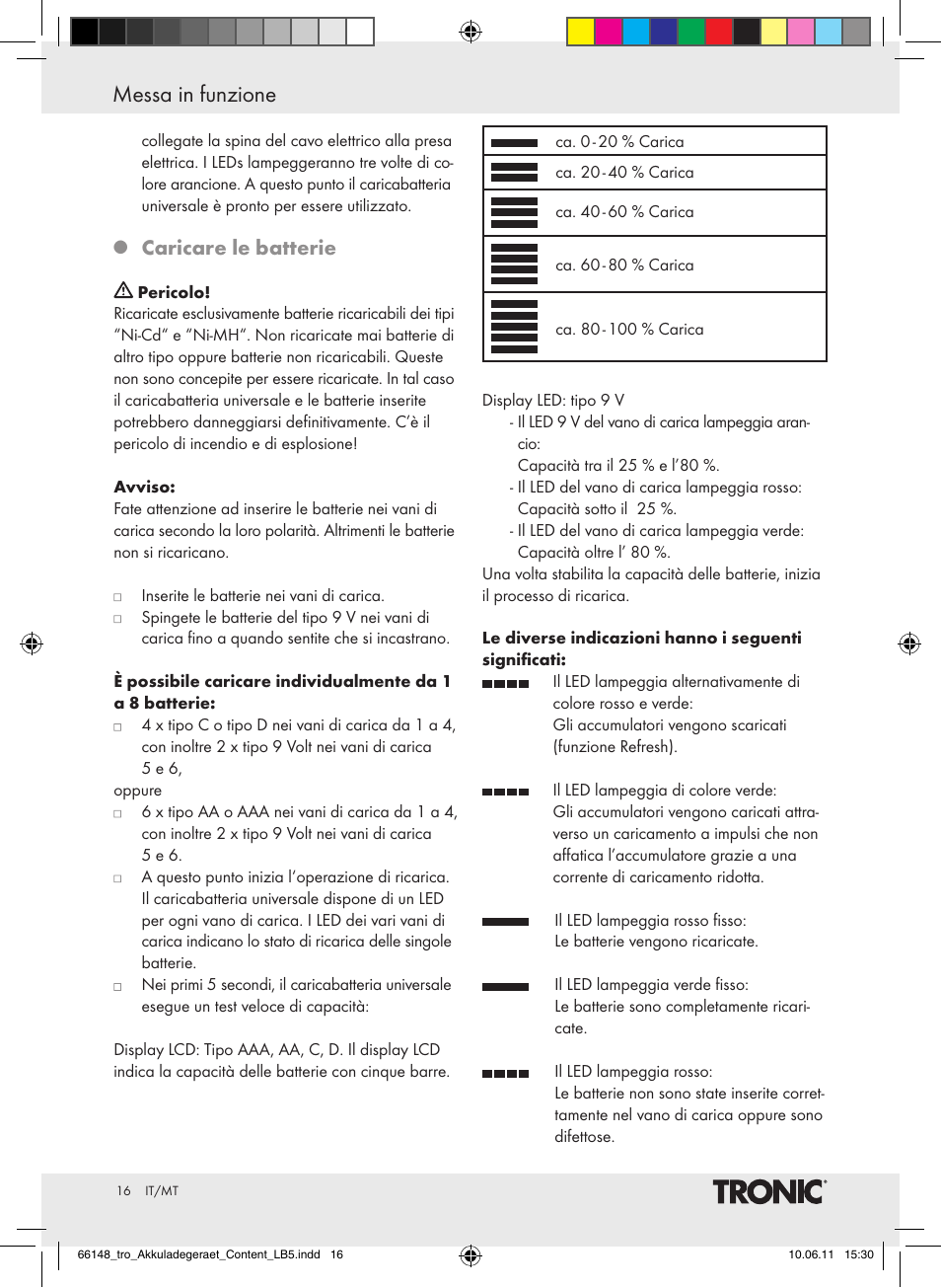 Messa in funzione, Caricare le batterie | Tronic TLG 1000 B3 User Manual | Page 12 / 39