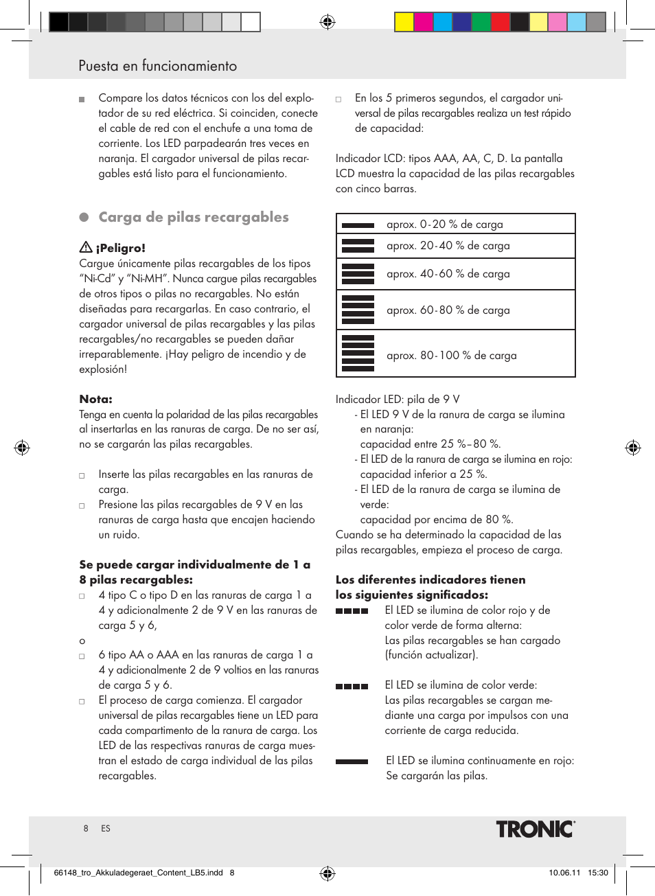 Puesta en funcionamiento, Carga de pilas recargables | Tronic TLG 1000 B3 User Manual | Page 4 / 39