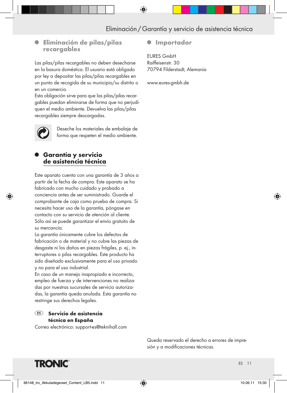 Eliminación de pilas/pilas recargables, Garantía y servicio de asistencia técnica, Importador | Tronic TLG 1000 B3 User Manual | Page 7 / 39