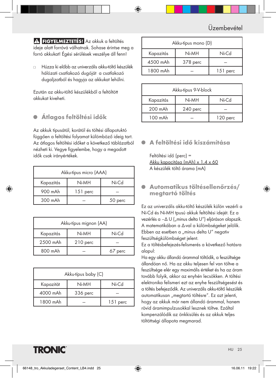 Üzembevétel, Átlagos feltöltési idők, A feltöltési idő kiszámítása | Automatikus töltésellenőrzés/ megtartó töltés | Tronic TLG 1000 B3 User Manual | Page 21 / 56