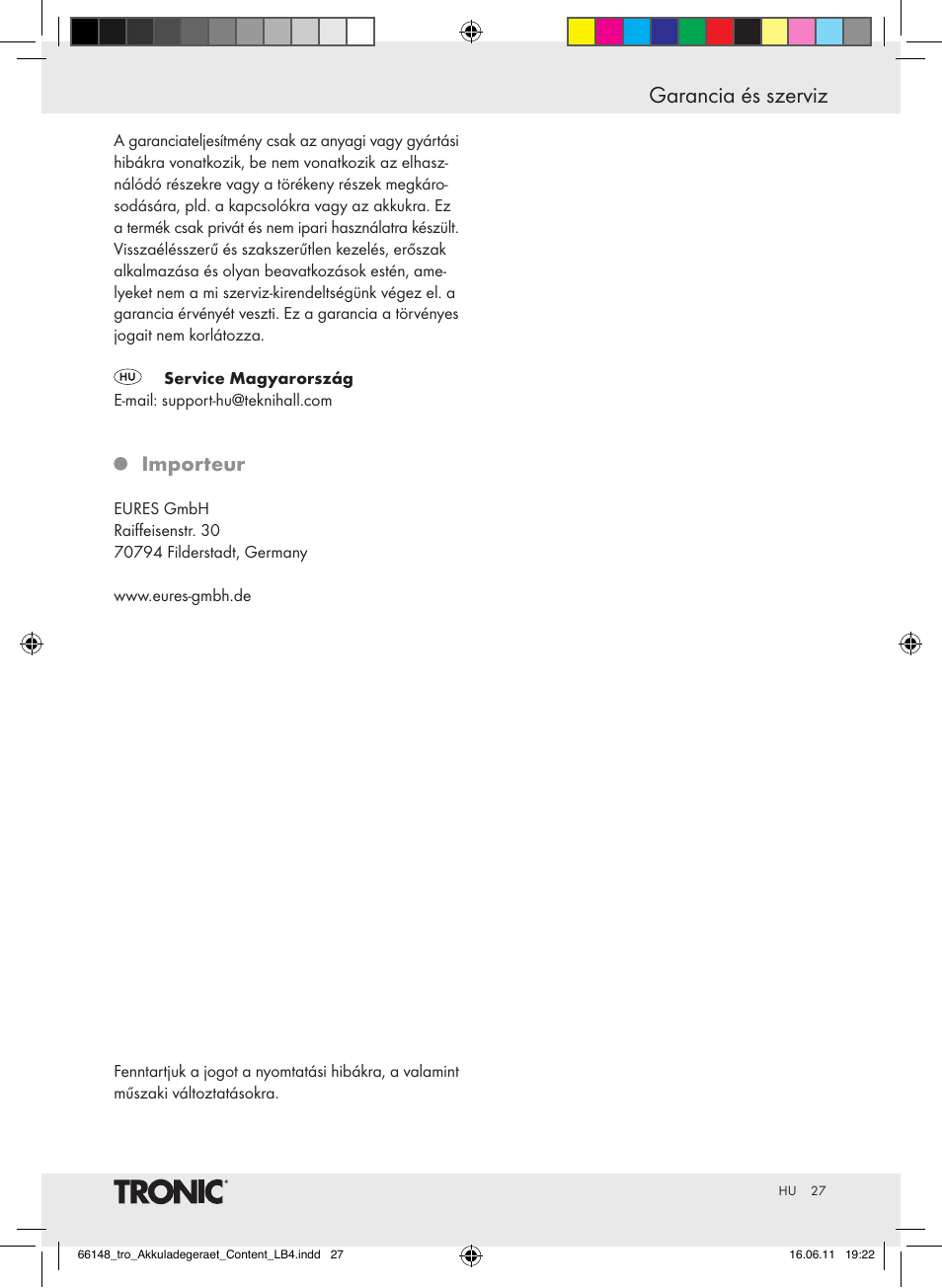 Garancia és szerviz, Importeur | Tronic TLG 1000 B3 User Manual | Page 23 / 56