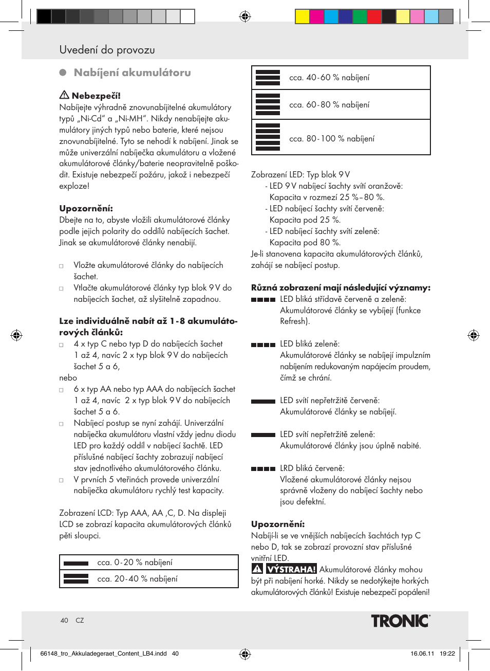 Uvedení do provozu, Nabíjení akumulátoru | Tronic TLG 1000 B3 User Manual | Page 36 / 56