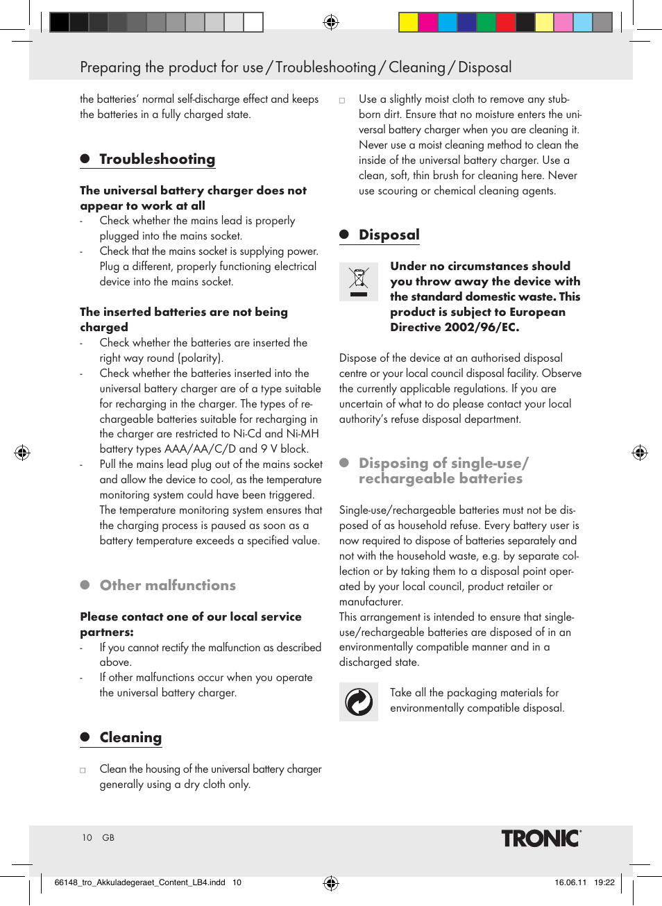 Troubleshooting, Other malfunctions, Cleaning | Disposal, Disposing of single-use/ rechargeable batteries | Tronic TLG 1000 B3 User Manual | Page 6 / 56