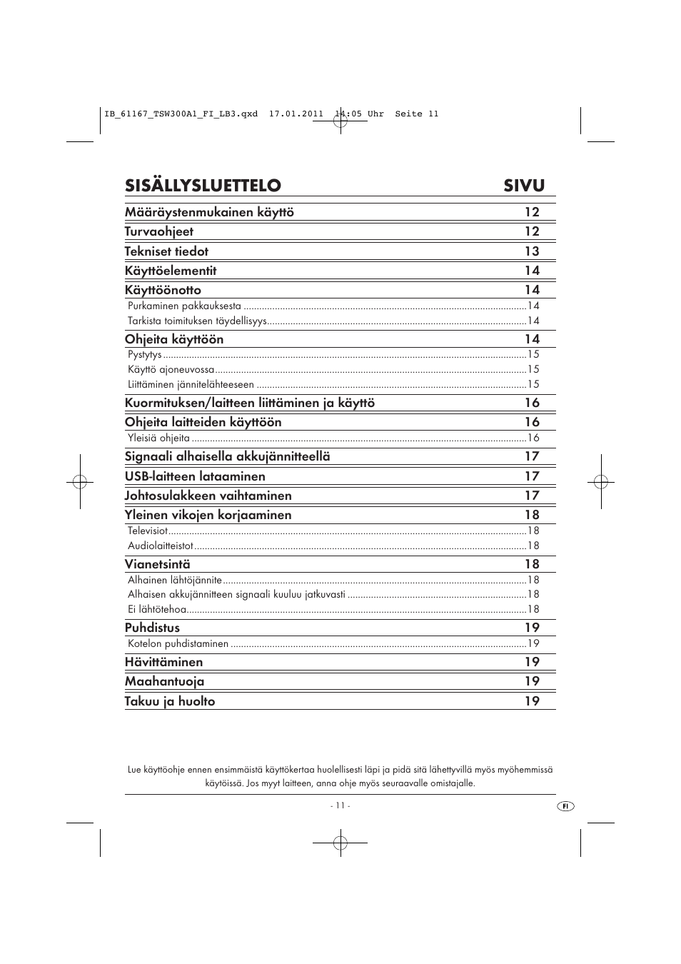 Sisällysluettelo sivu | Tronic TSW 300 A1 User Manual | Page 13 / 42