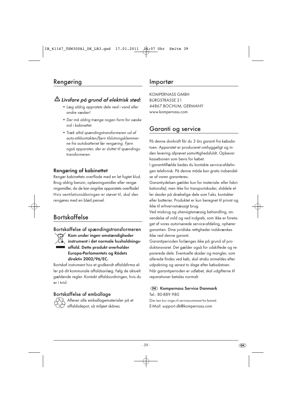 Rengøring, Bortskaffelse, Importør | Garanti og service | Tronic TSW 300 A1 User Manual | Page 41 / 42