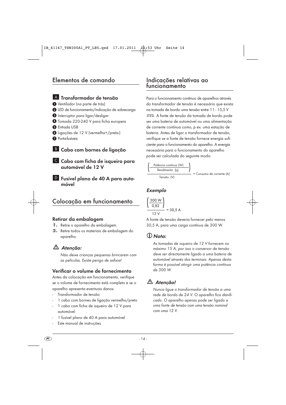 Elementos de comando, Colocação em funcionamento, Indicações relativas ao funcionamento | Tronic TSW 300 A1 User Manual | Page 16 / 42