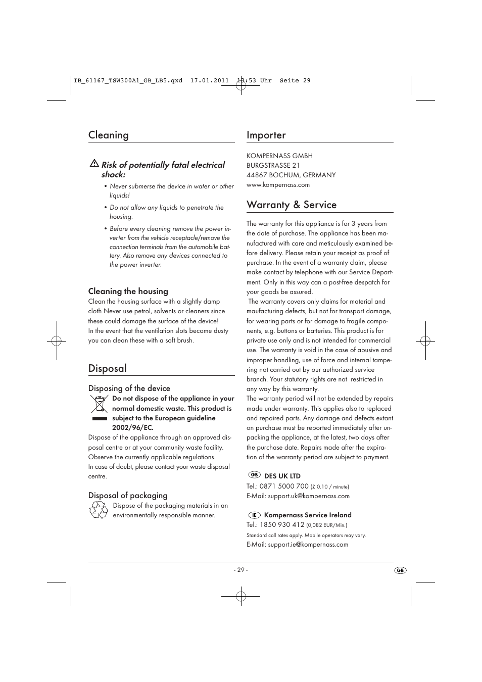 Cleaning, Disposal, Importer | Warranty & service, Risk of potentially fatal electrical shock, Cleaning the housing, Disposing of the device, Disposal of packaging | Tronic TSW 300 A1 User Manual | Page 31 / 42