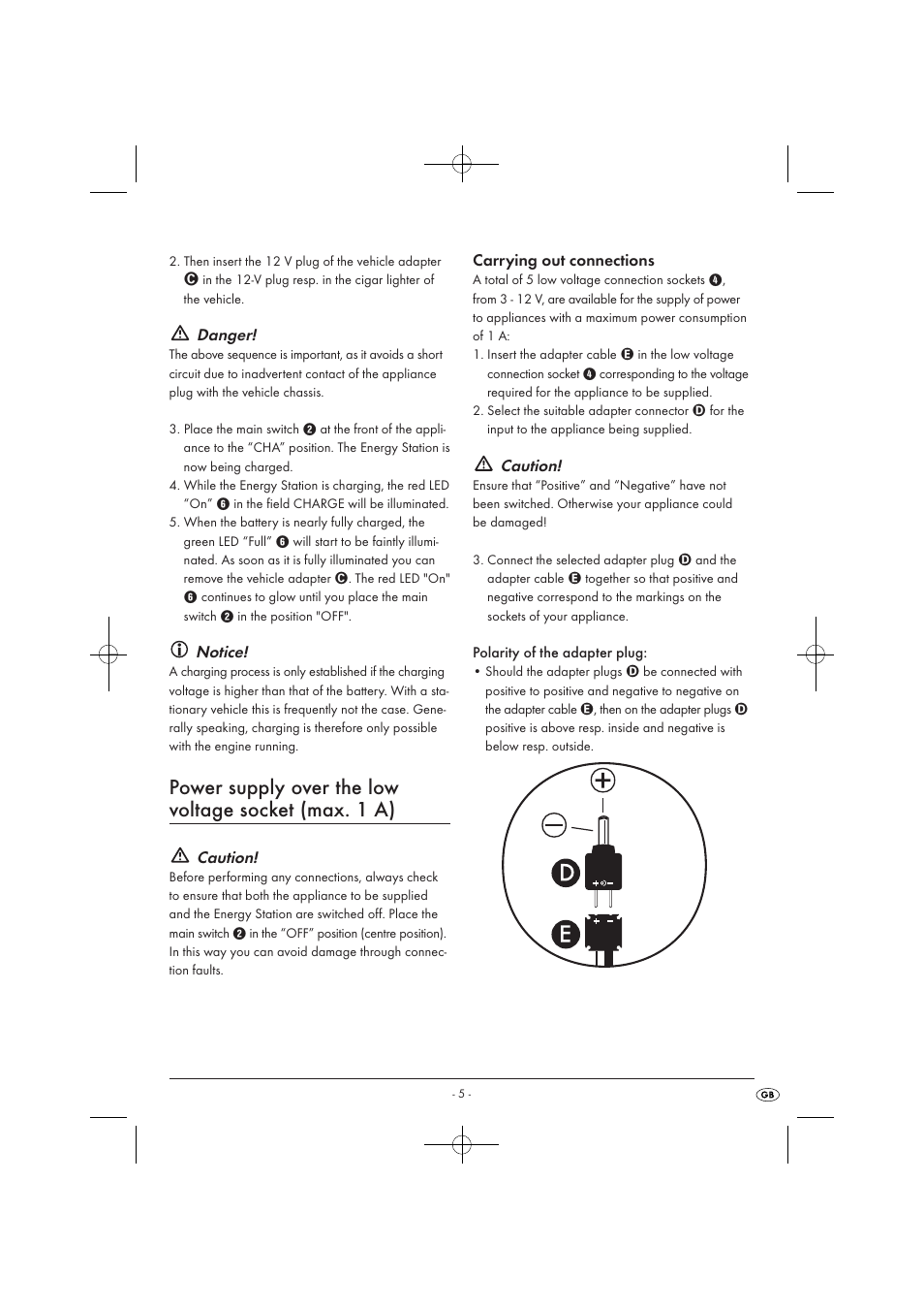 Danger, Notice, Caution | Carrying out connections | Tronic KH 3002 User Manual | Page 7 / 14