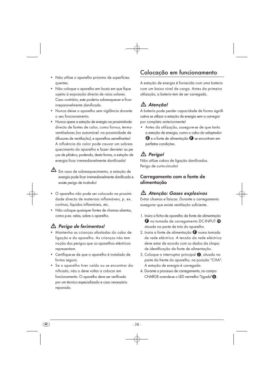 Colocação em funcionamento, Perigo de ferimentos, Atenção | Perigo, Atenção: gases explosivos | Tronic KH 3002 User Manual | Page 30 / 62