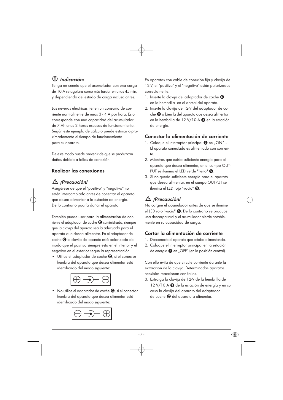 Indicación, Precaución, Realizar las conexiones | Conectar la alimentación de corriente, Cortar la alimentación de corriente | Tronic KH 3002 User Manual | Page 9 / 62